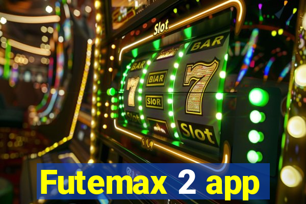 Futemax 2 app